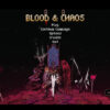 Blood & Chaos